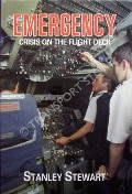 Emergency - Crisis on the Flight Deck by STEWART, Stanley